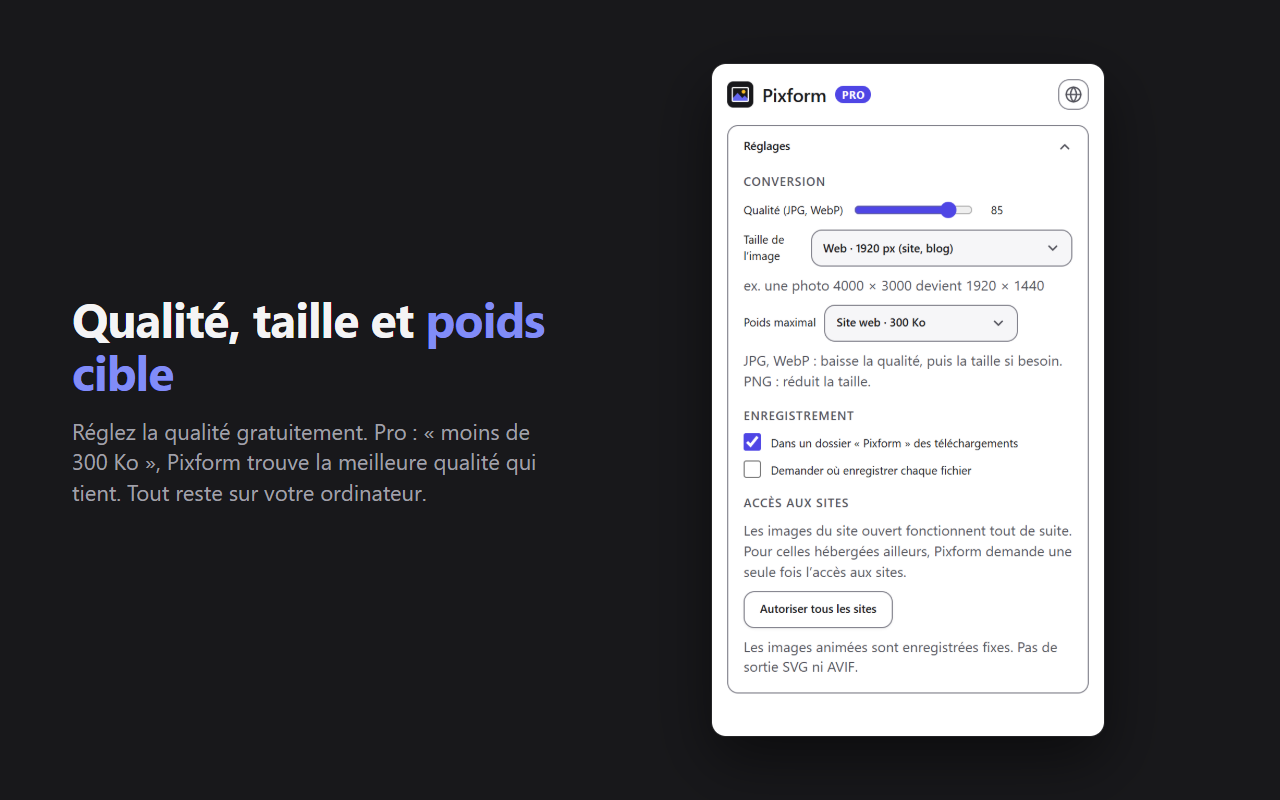 Les réglages de Pixform : qualité, taille de l'image, poids maximal et dossier d'enregistrement
